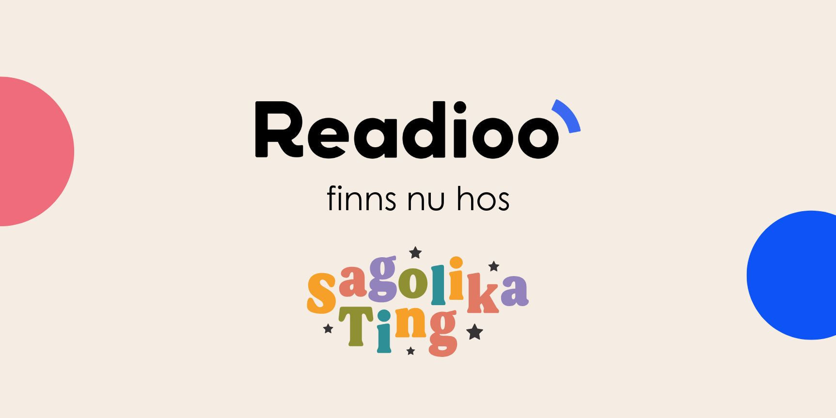 Readioo finns nu hos Sagolika Ting i Umeå